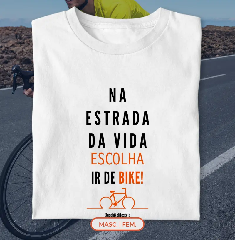 Na Estrada da Vida, Escolha Ir de Bike