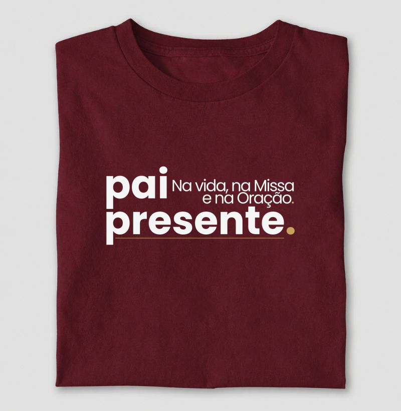 Camiseta Pai Presente