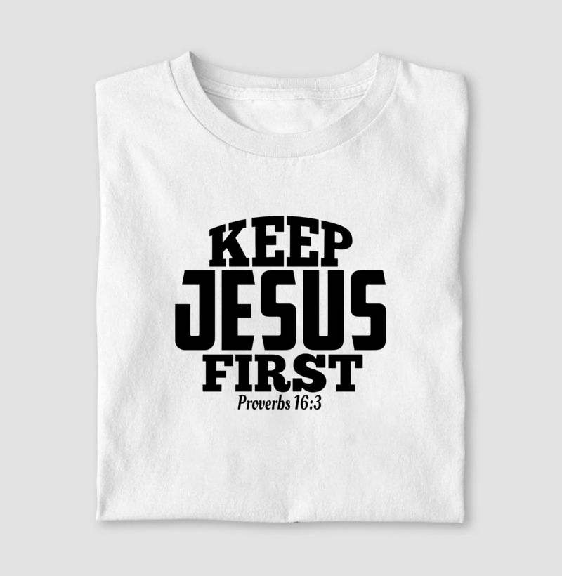 Keep Jesus First