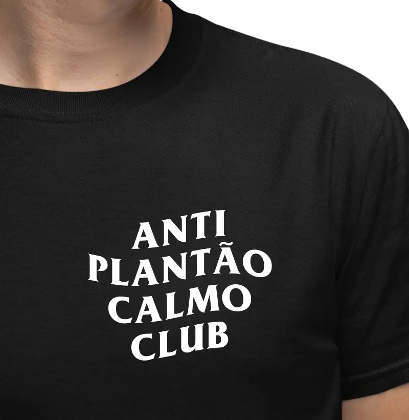 Anti Plantão Calmo Club