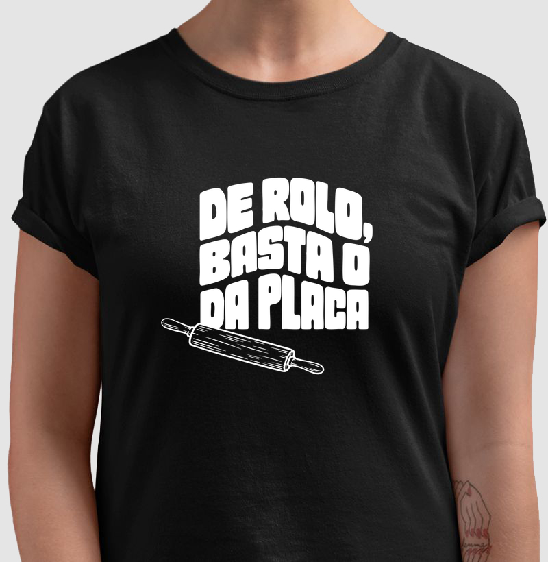 De Rolo, Basta o da Placa