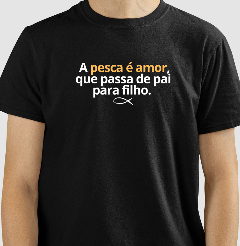 A PESCA É AMOR