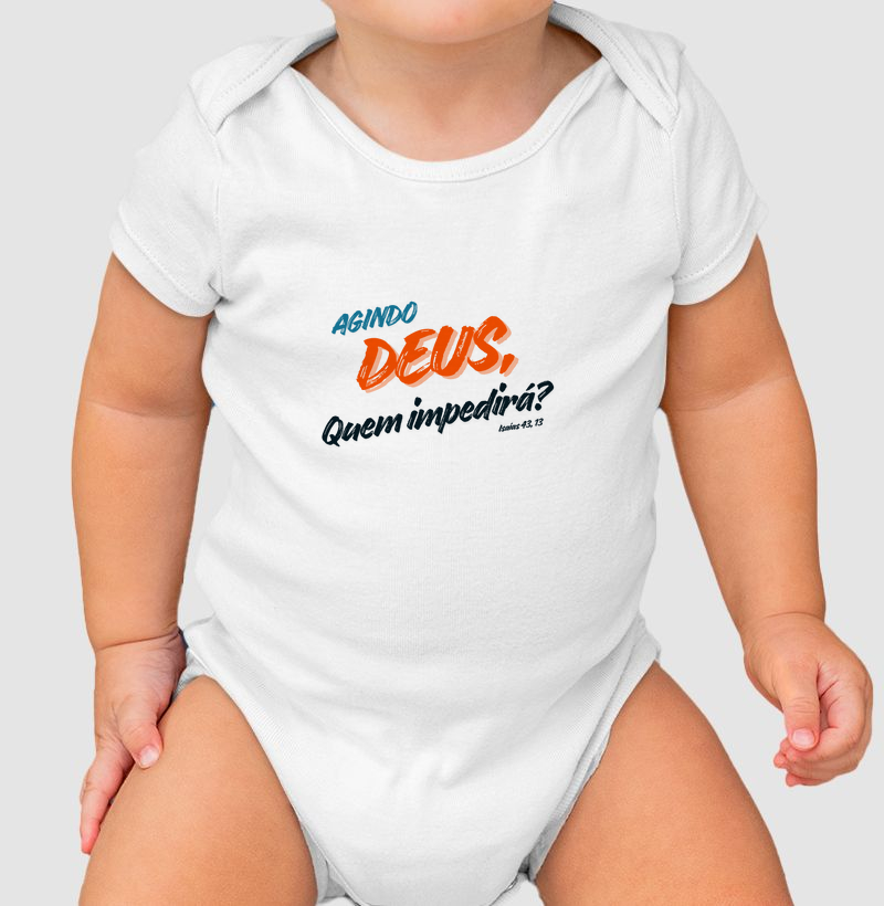 Agindo Deus, quem impedirá?