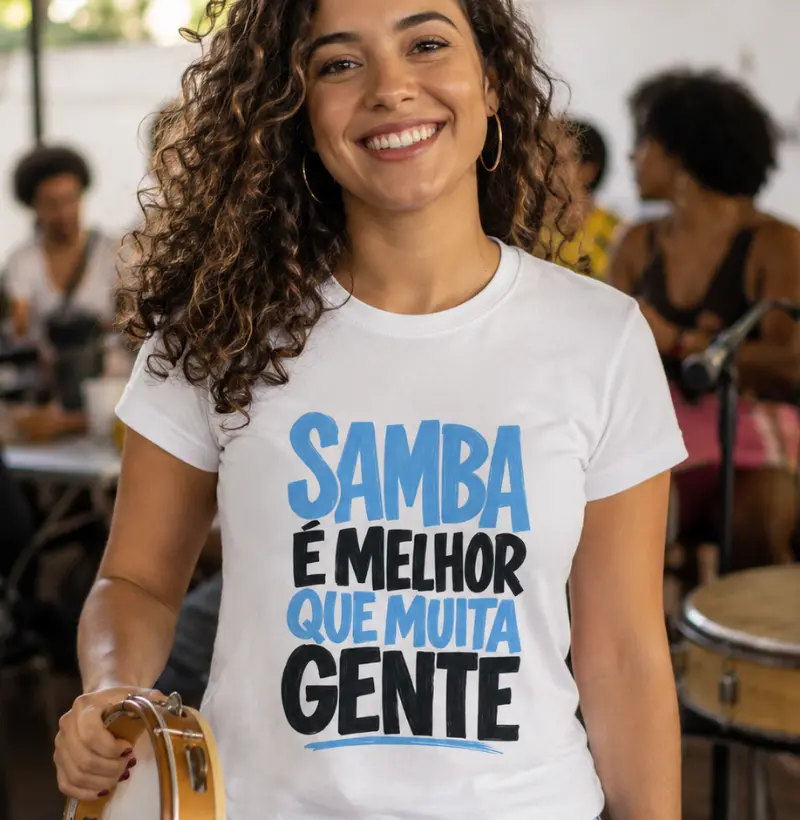 Samba é melhor que muita gente - Camiseta