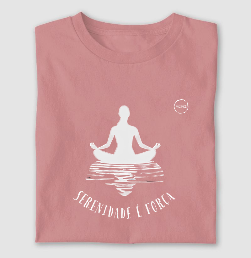 Camiseta KIRI - Serenidade é Força - Min