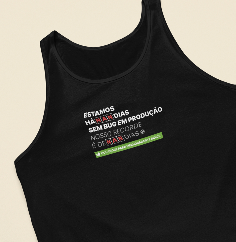 NAN Dias sem Bug em Produção