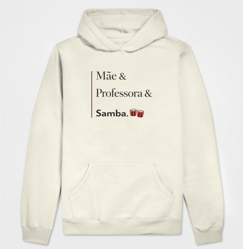 Mãe & Professora & Samba 