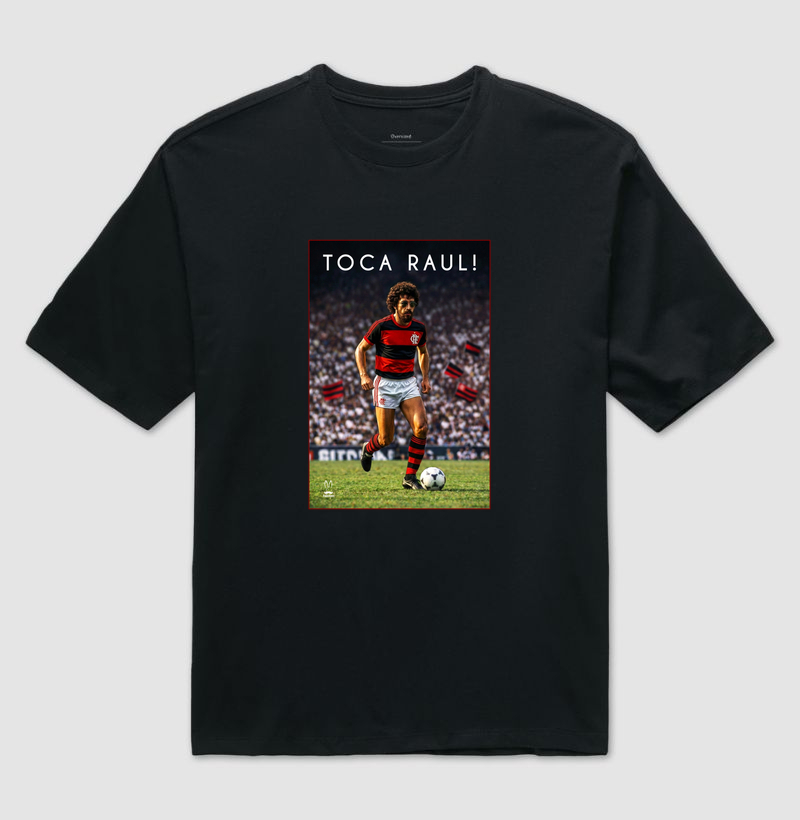 Toca Raúl - Flamengo