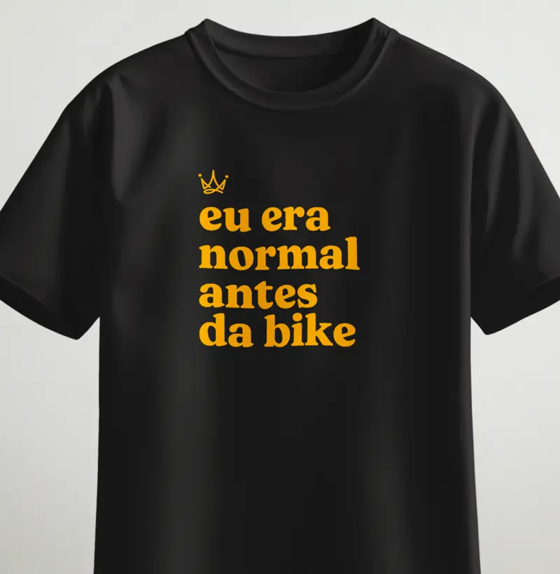 Eu era normal antes da bike