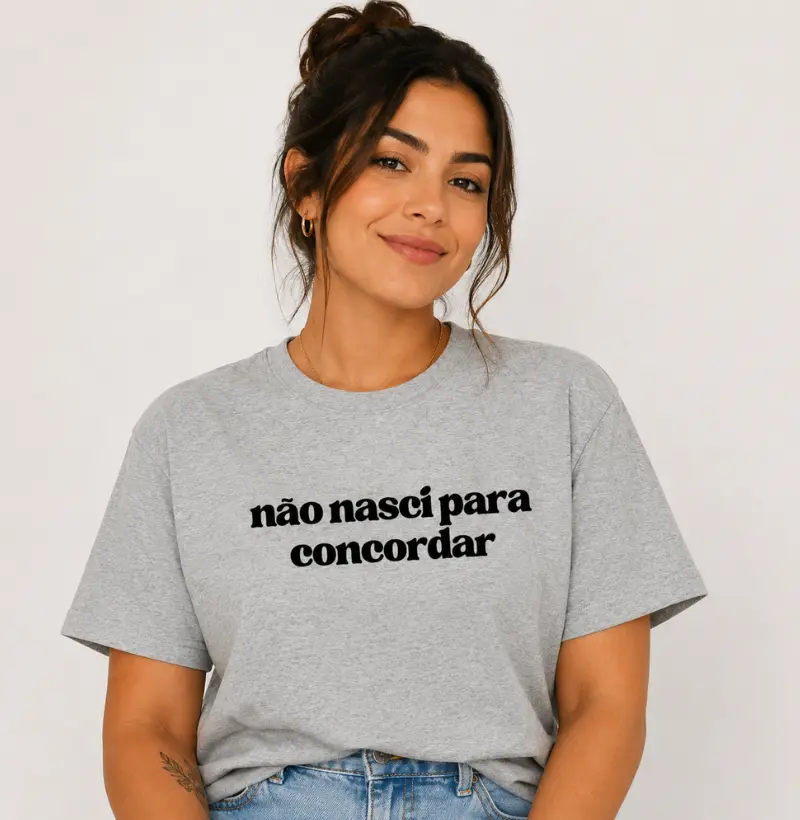 Camiseta Não Nasci Para Concordar
