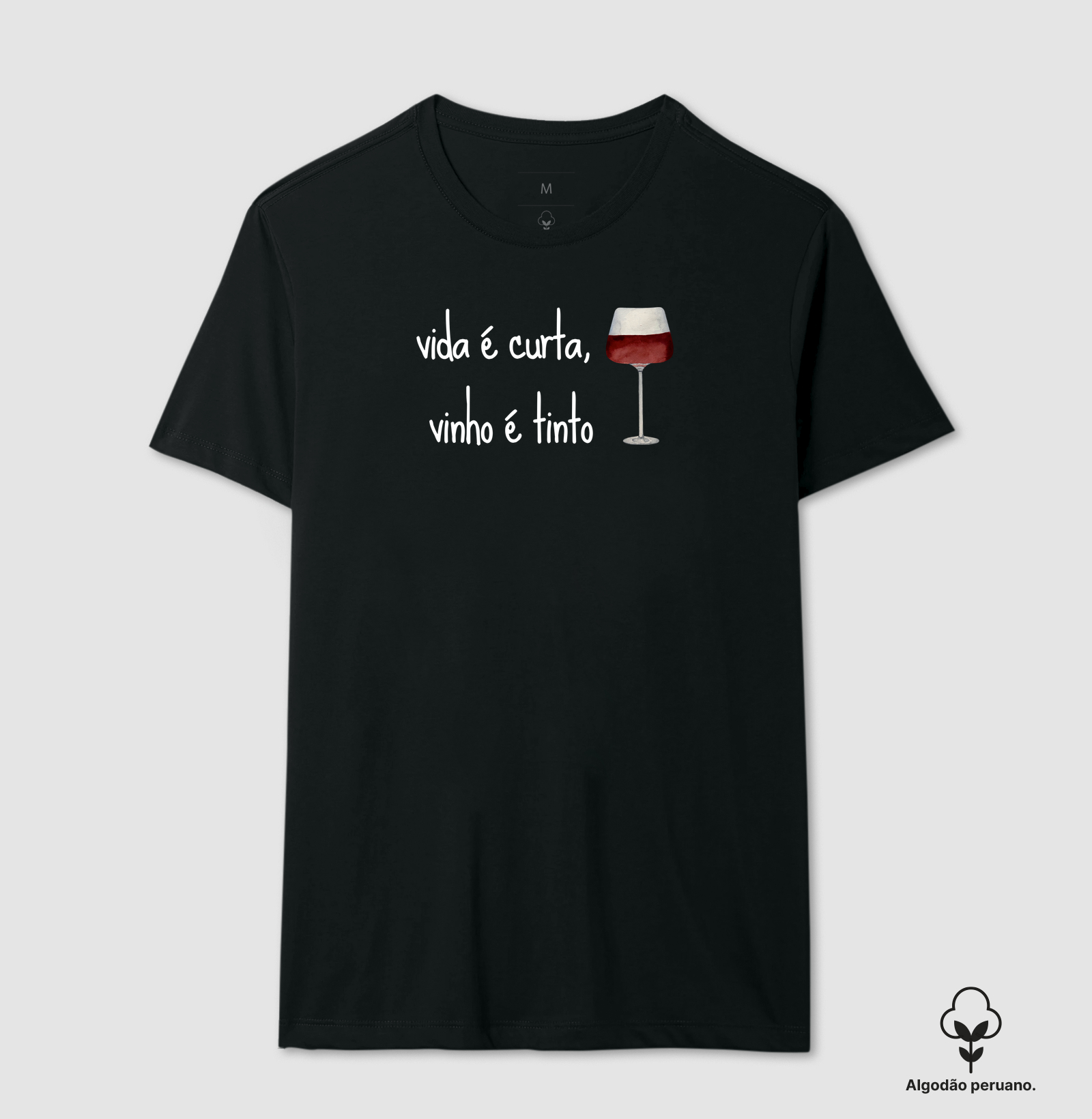 vida é curta, vinho é tinto