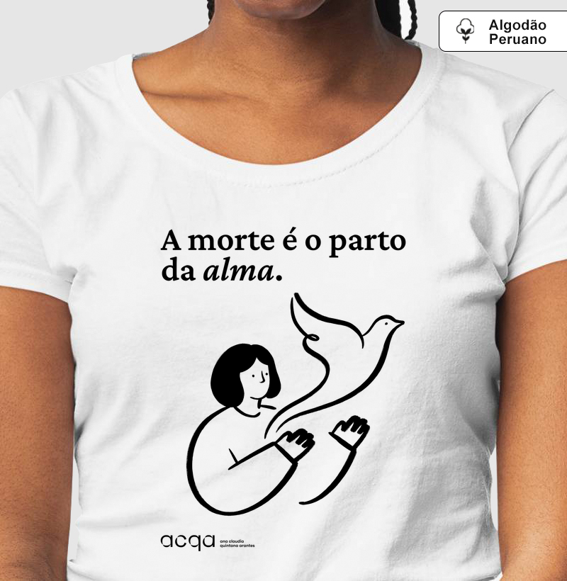 A morte é o parto da alma - ACQA