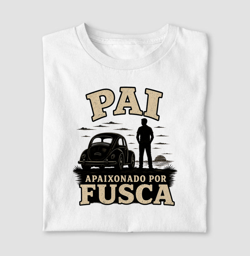 Pai apaixonado por fusca