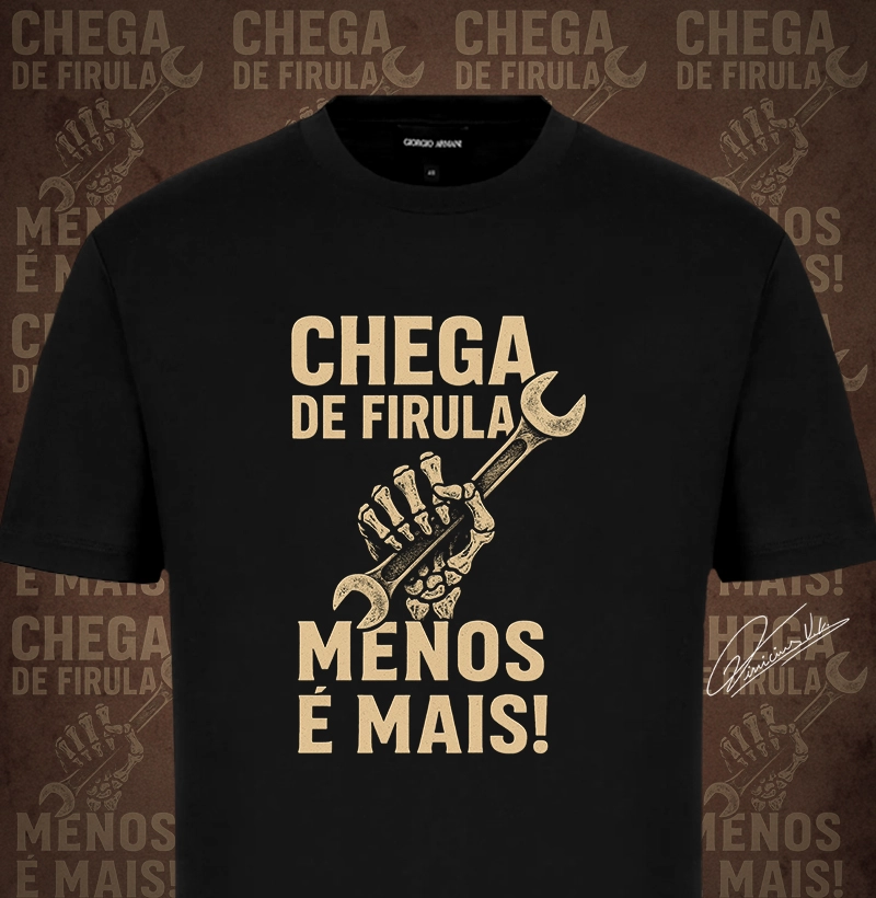 Chega de firula. Menos é Mais!