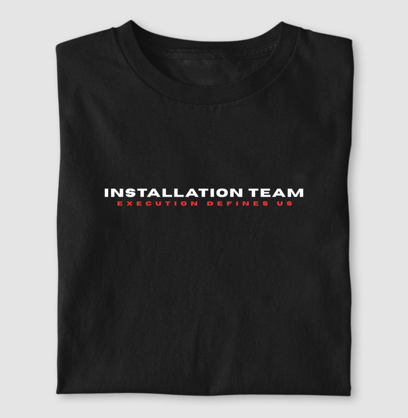 Installation Team 