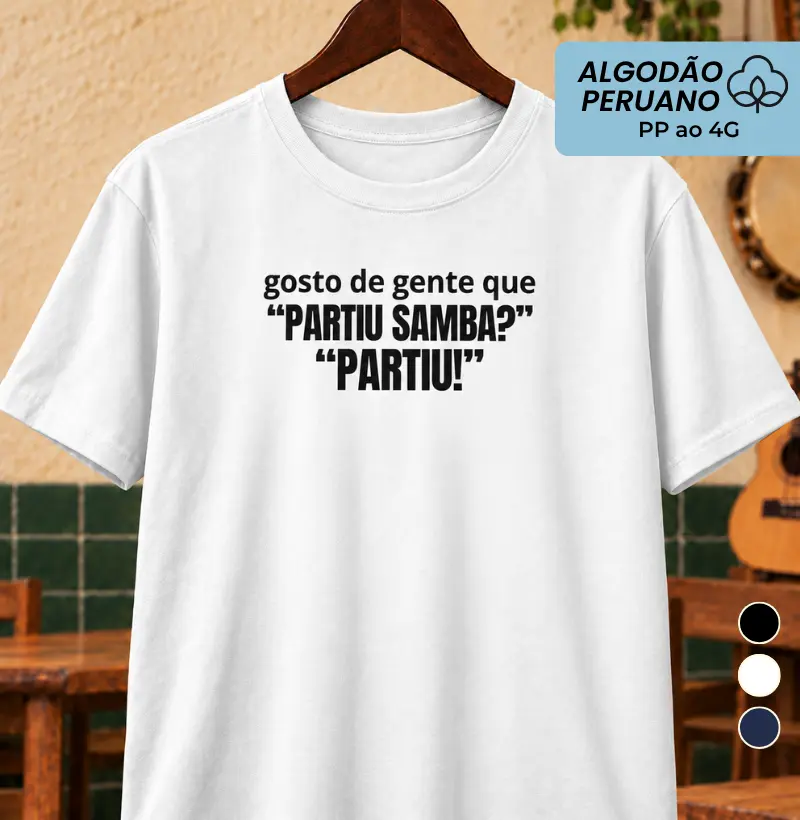 Gosto de gente que "Partiu Samba?"