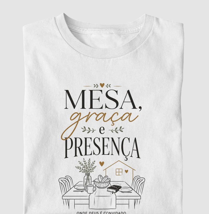 Mesa, Graça e Presença