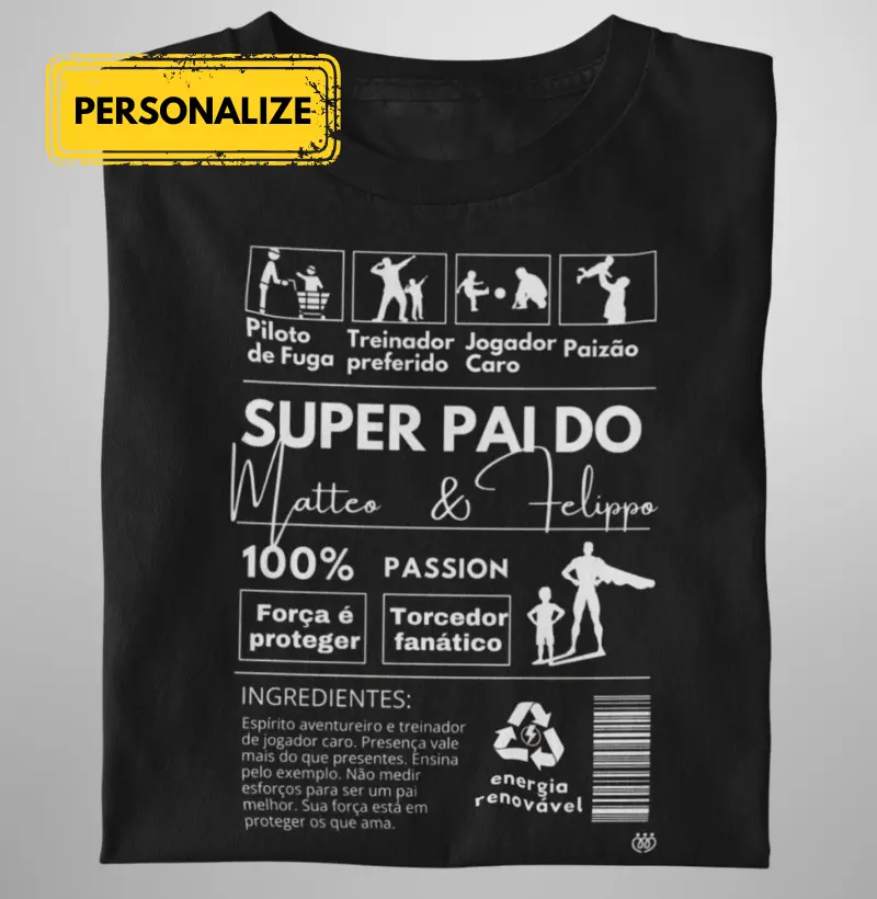 Super Pai do Matteo & Felippo