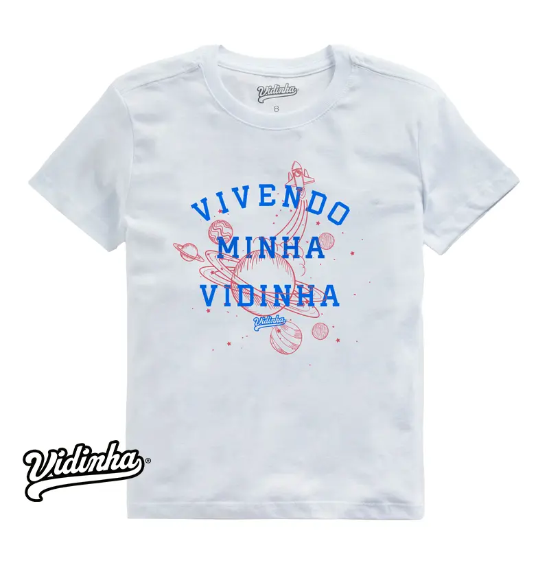 Camiseta Vivendo Minha Vidinha Rocket