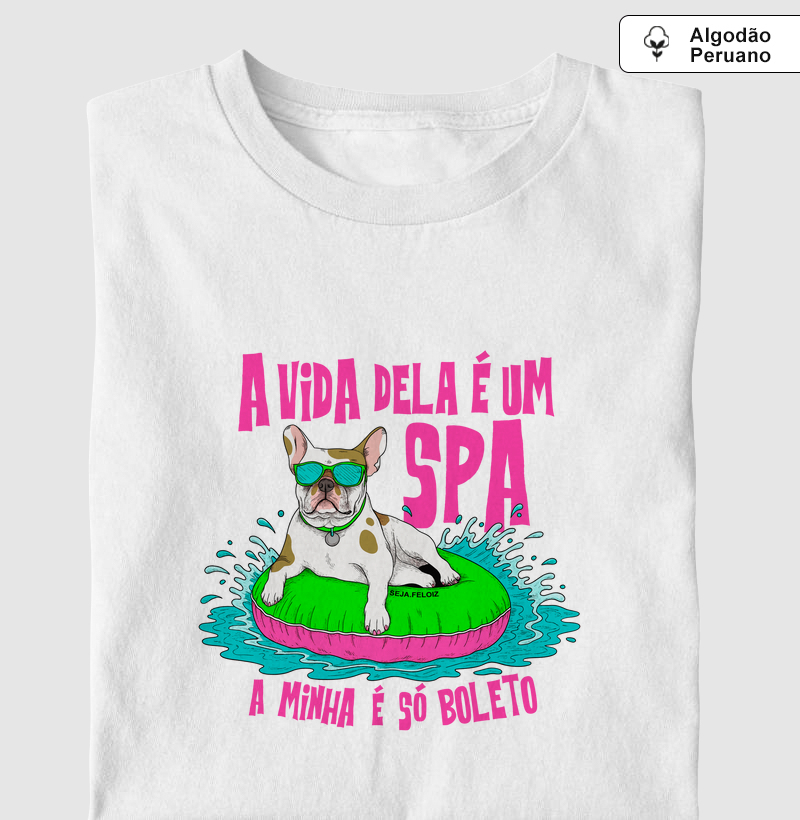 A Vida Dela é um SPA, a Minha é Só Boleto