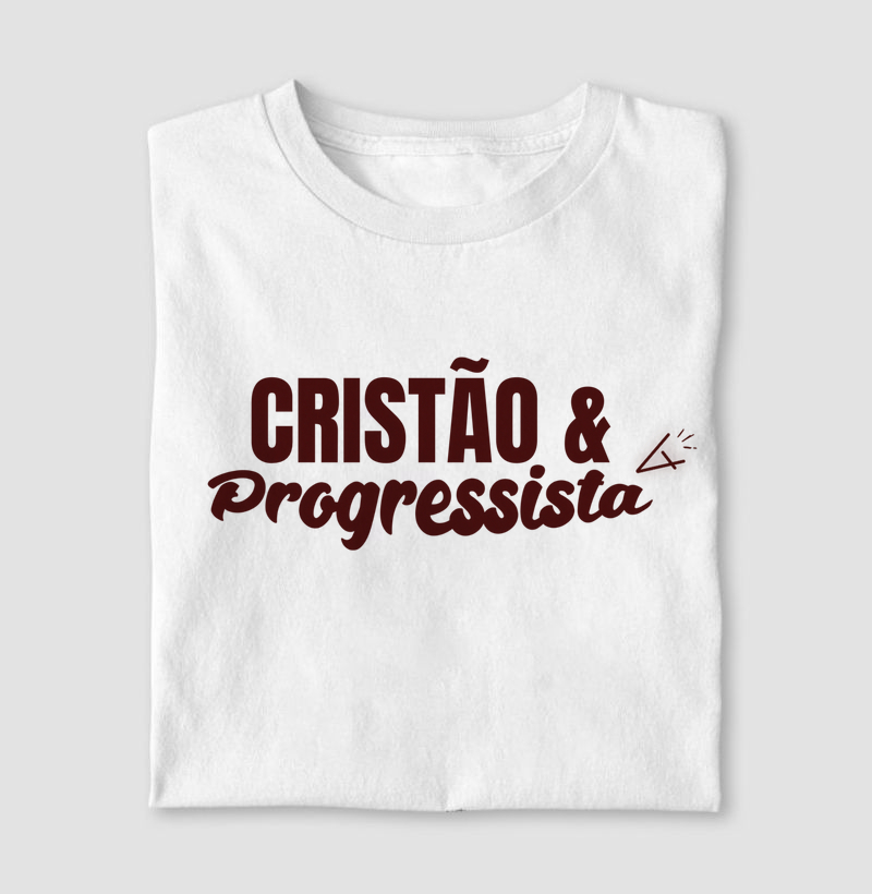 Camiseta cristão e progressista