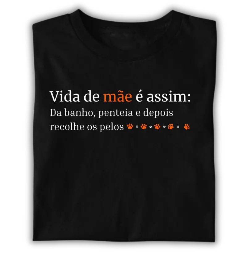 Vida de mãe é assim...