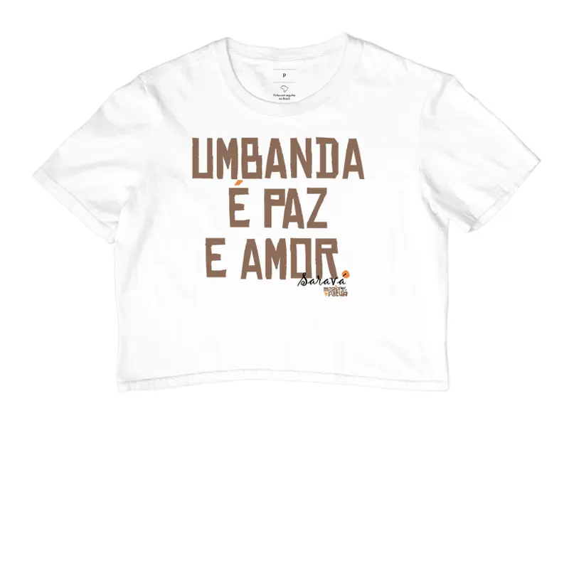 Cropped Umbanda é Paz e Amor