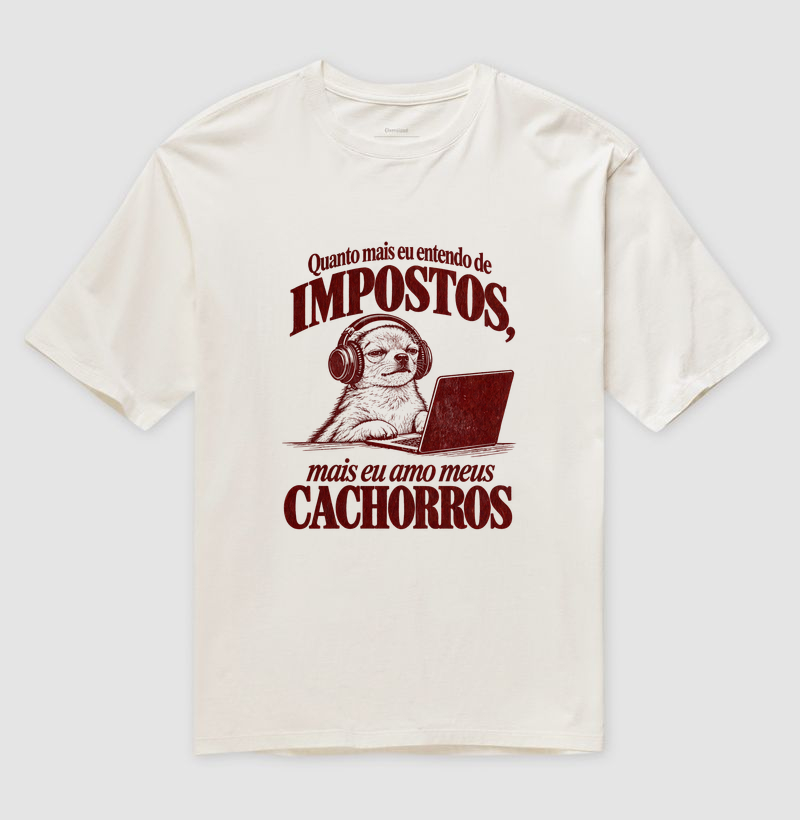 AMO MEUS CACHORROS - Camiseta Oversized