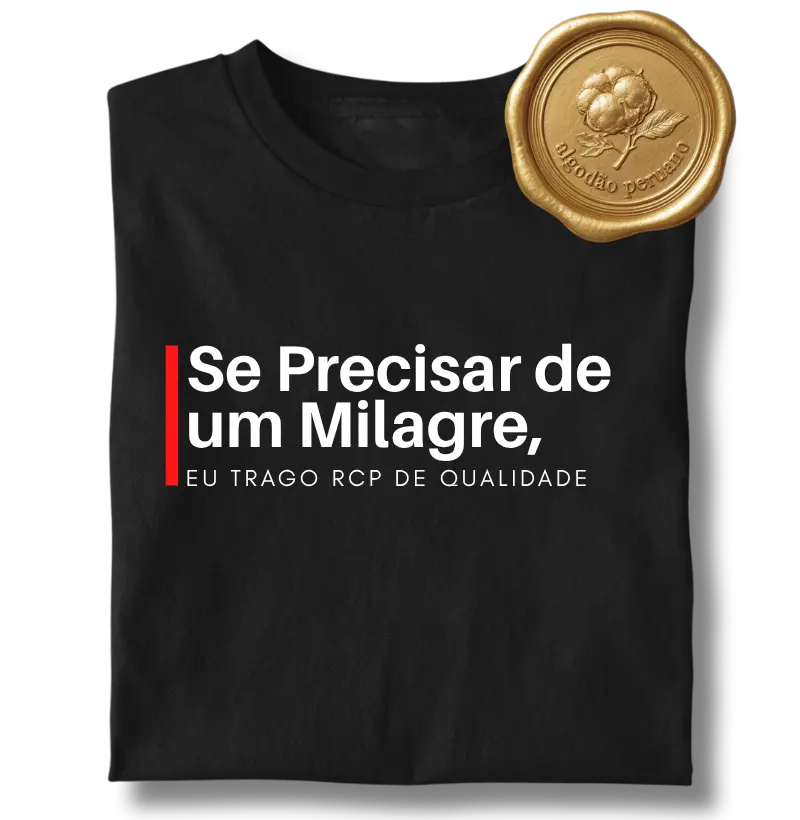 Se Precisar de um Milagre, Eu Trago RCP de Qualidade