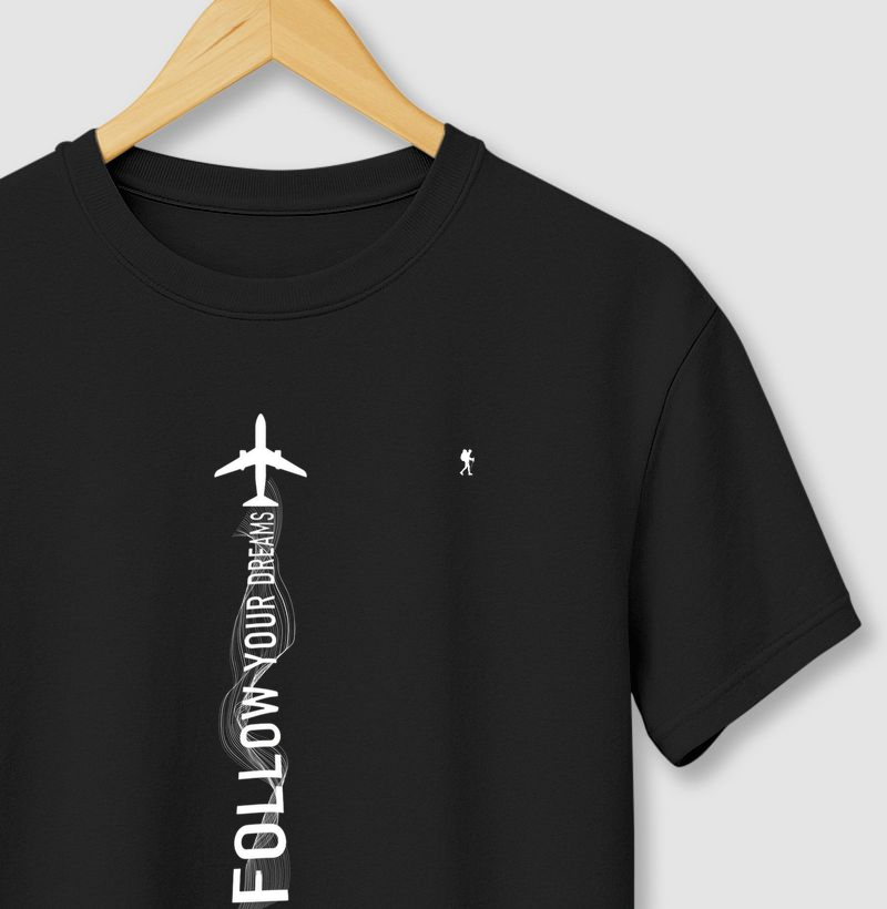 Camiseta Follow Your Dreams Aviao | Arte Tipografica Vertical Viagem | Colecao Viciados em Viagem