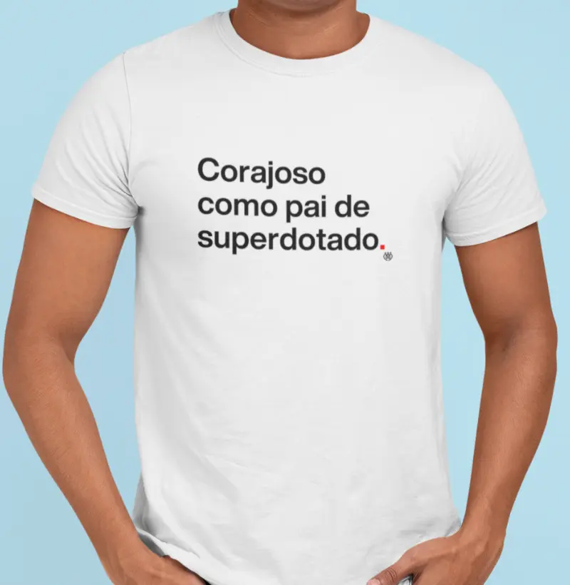 Corajoso como pai de superdotado