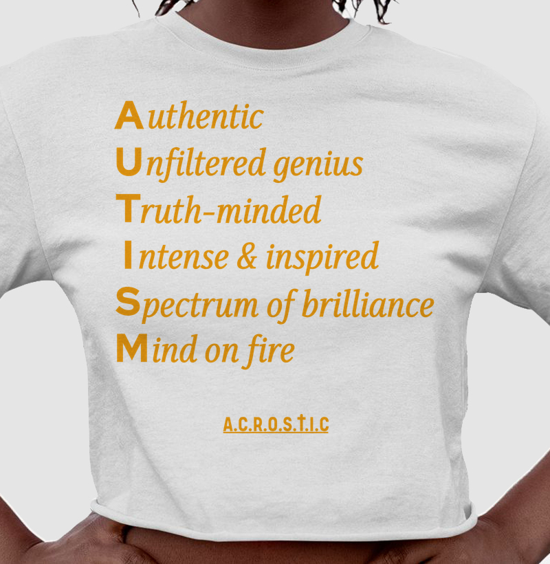 A.U.T.I.S.M | a.c.r.o.s.t.i.c
