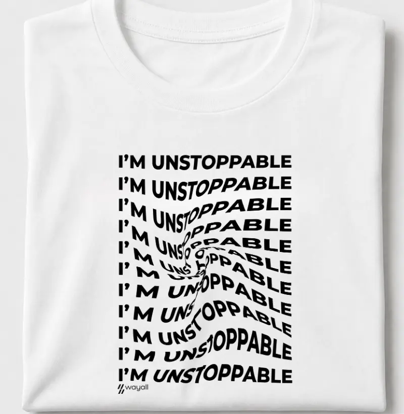 I'm unstoppable