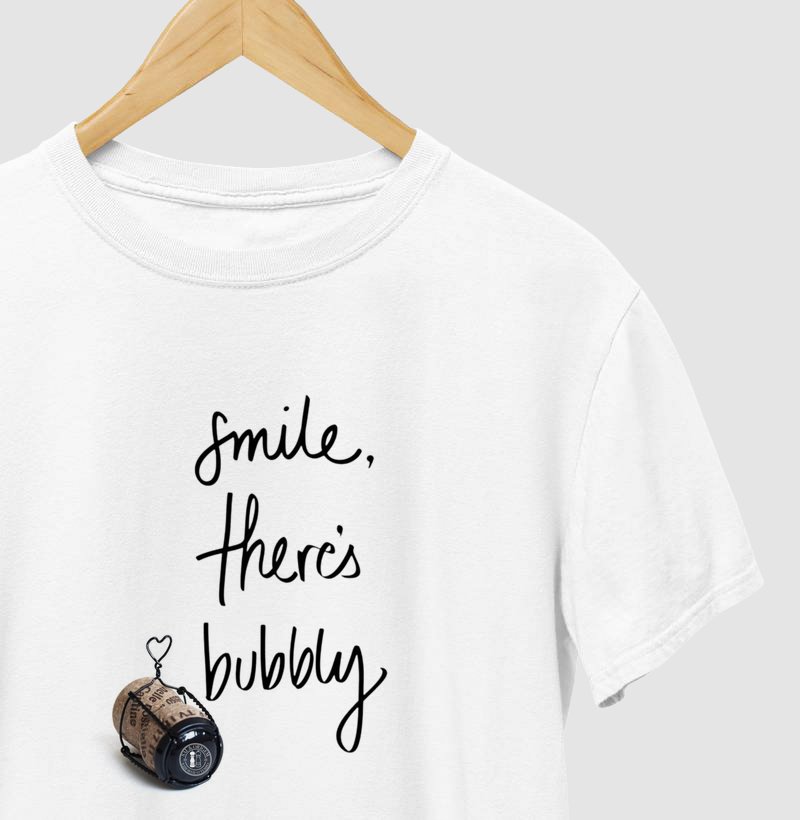Smile ther´s bubbly