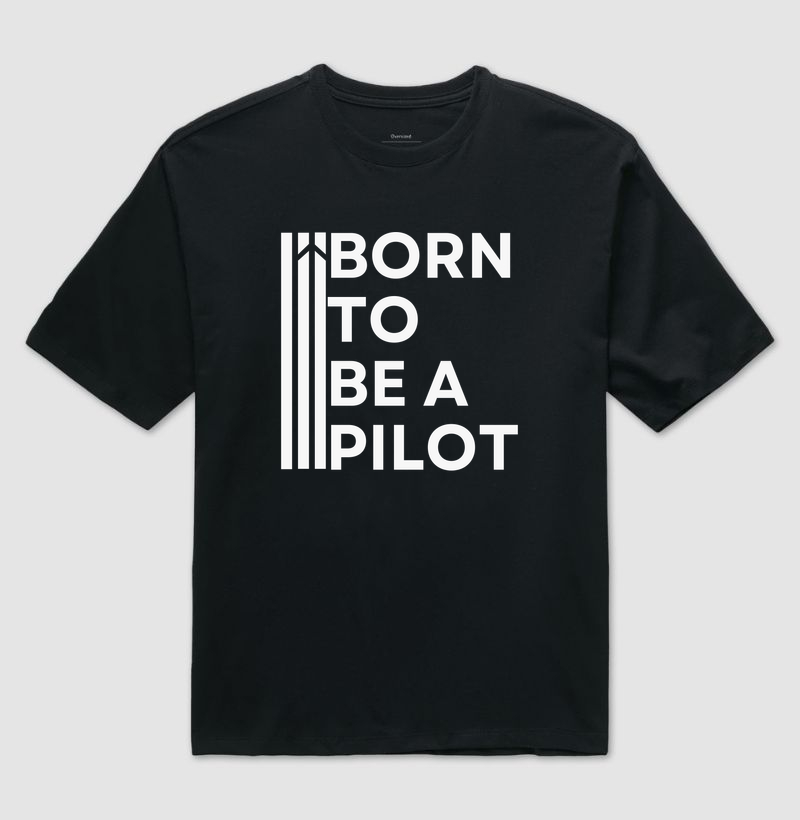 Born To Be a Pilot