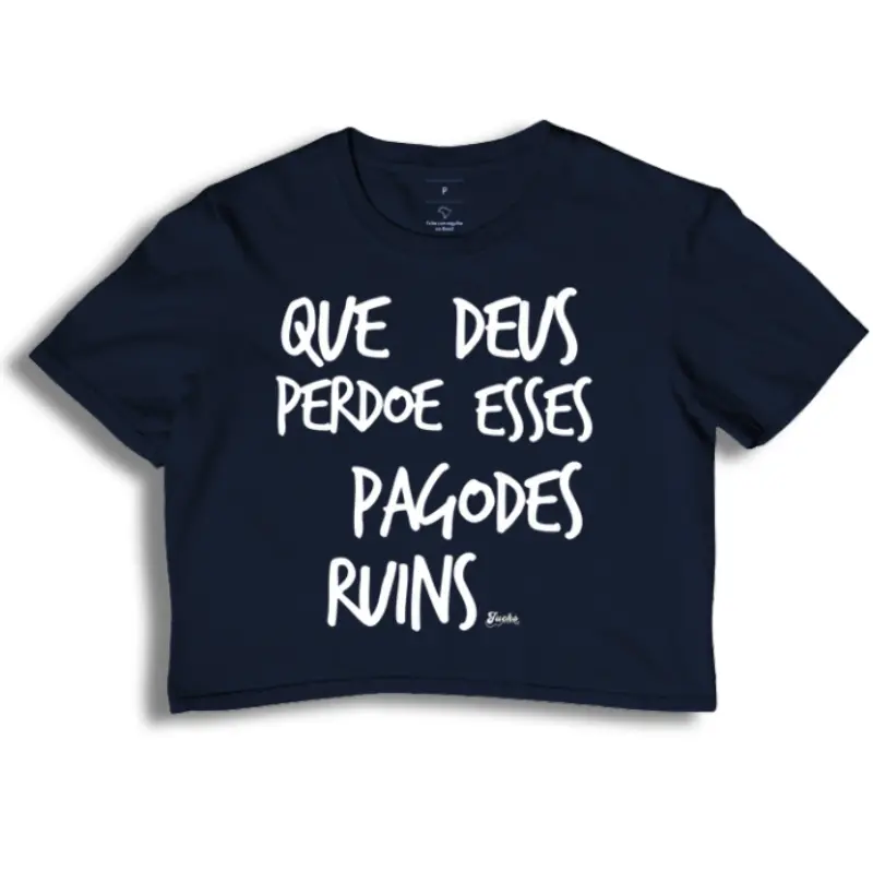 Que Deus perdoe esses pagodes ruins