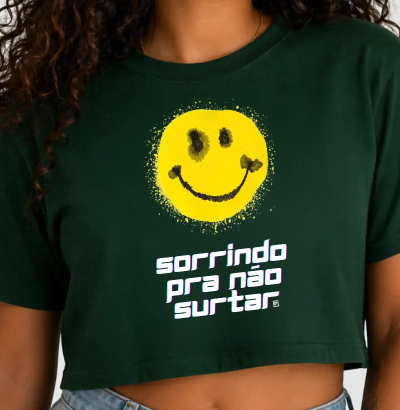 Cropped Sorrindo Pra Não Surtar  