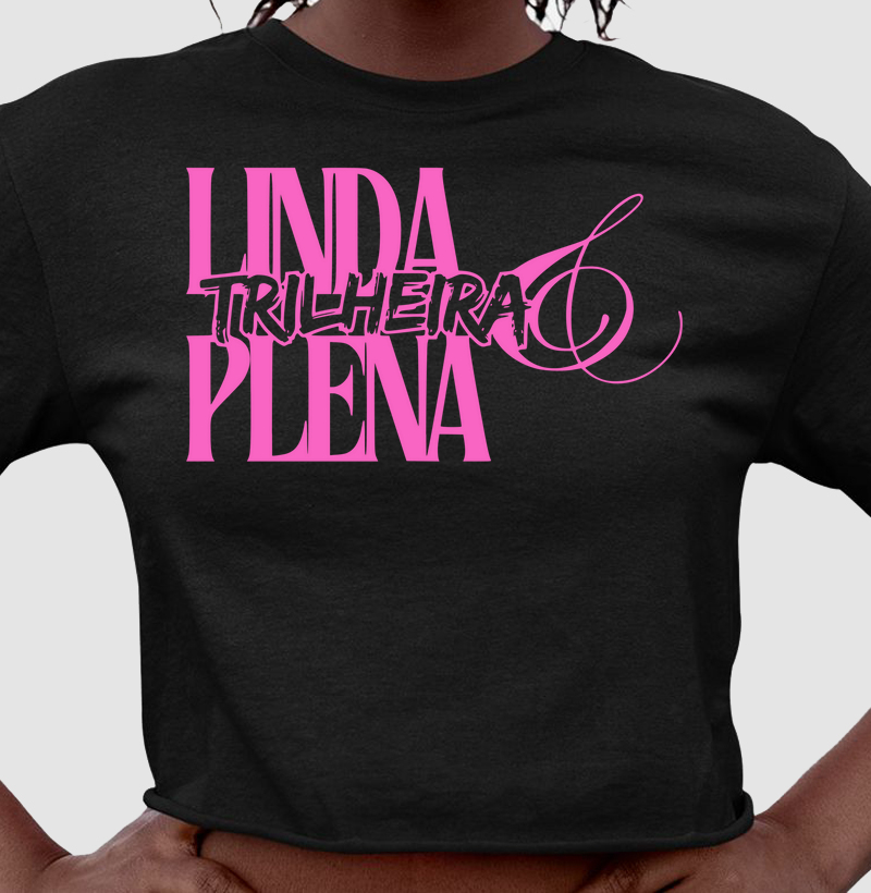 Linda, Trilheira e Plena