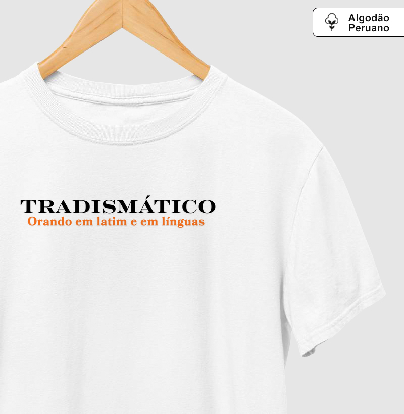 TRADISMÁTICO  - Camiseta Algodão Peruano