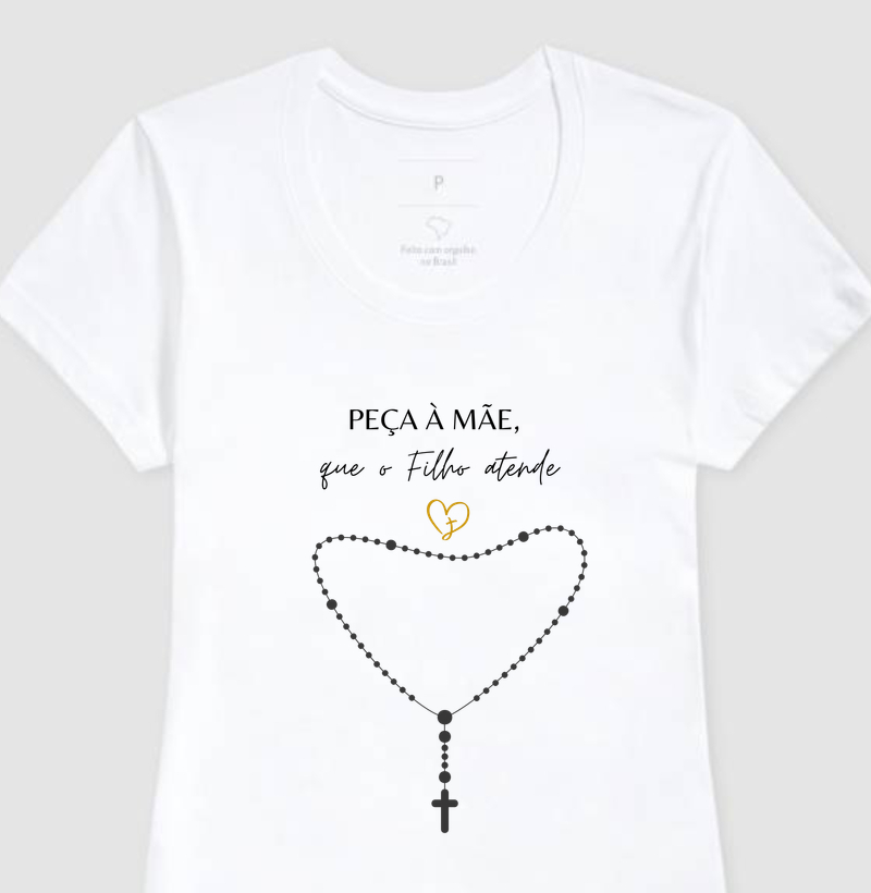 Camiseta "Peça à mãe, que o filho atende"