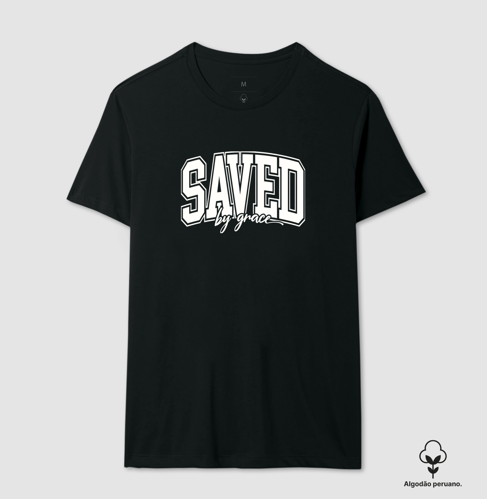 Saved by Grace - Camiseta Algodão Peruano