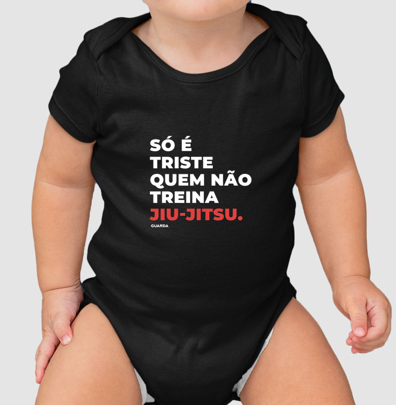 Só é triste quem não treina Jiu-Jitsu