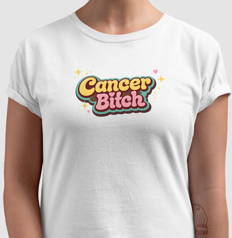 Cancer Bitch