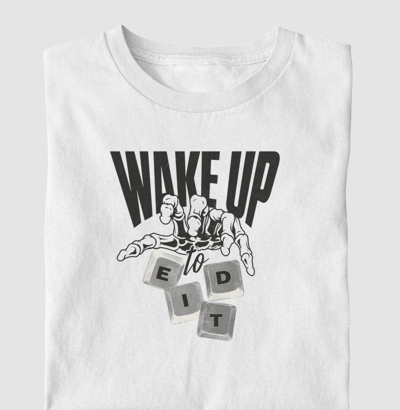 Wake Up To Edit