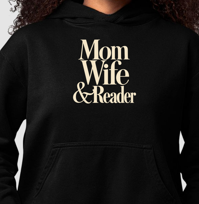 Mom Wife & Reader - frontal