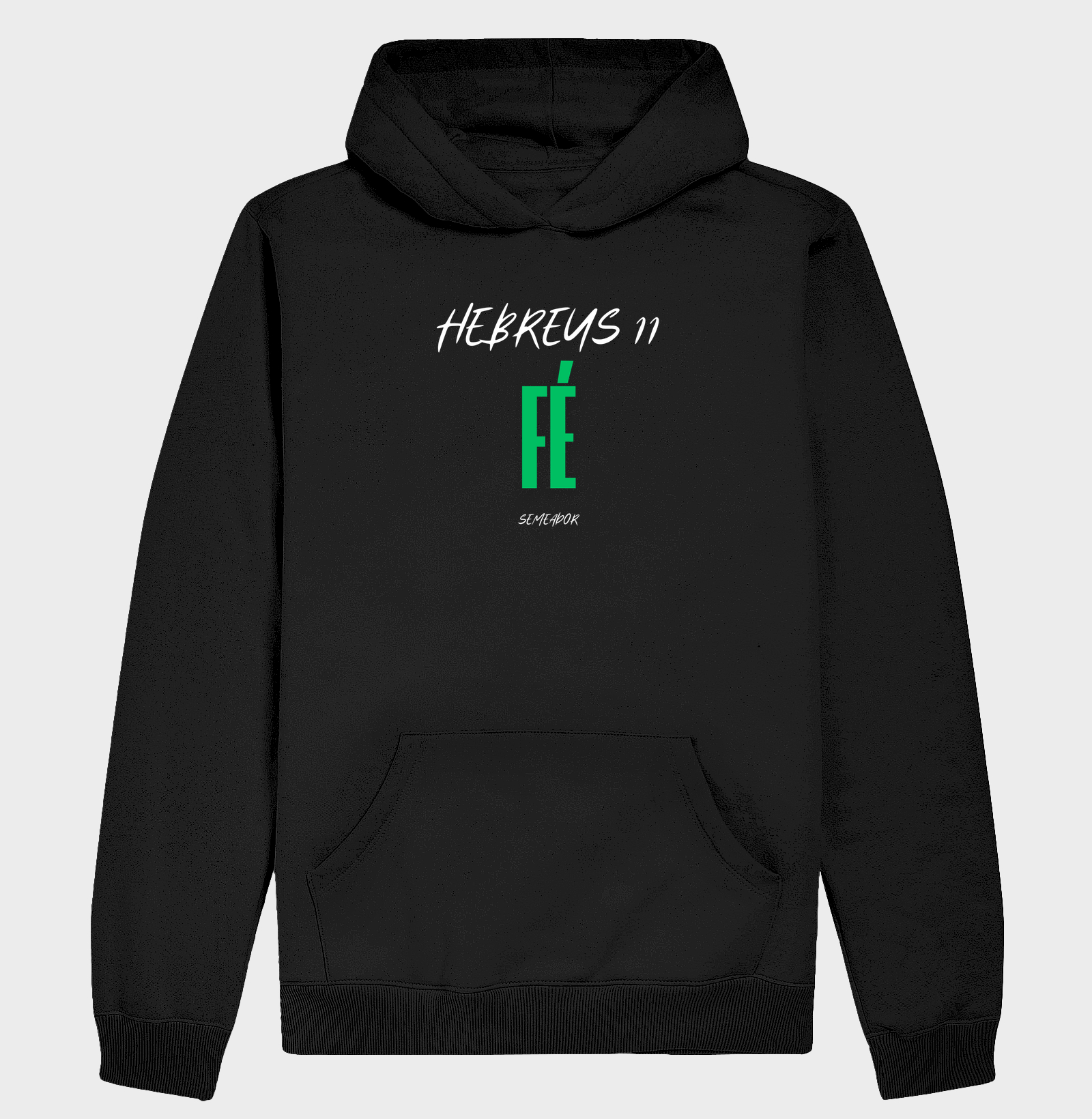 Hoodie Moletom Cristão Hebreus 11 Fé