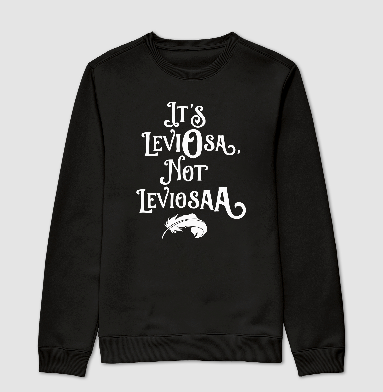 É Leviosa, Não Leviosá