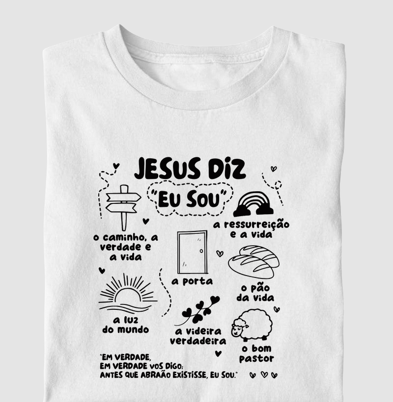 Jesus diz, Eu Sou