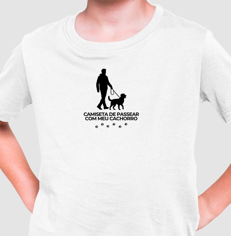 Camiseta de passear com meu cachorro