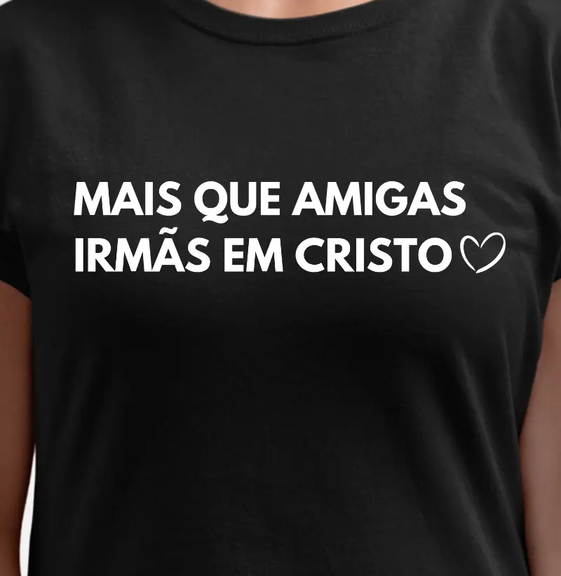 Irmãs em Cristo!